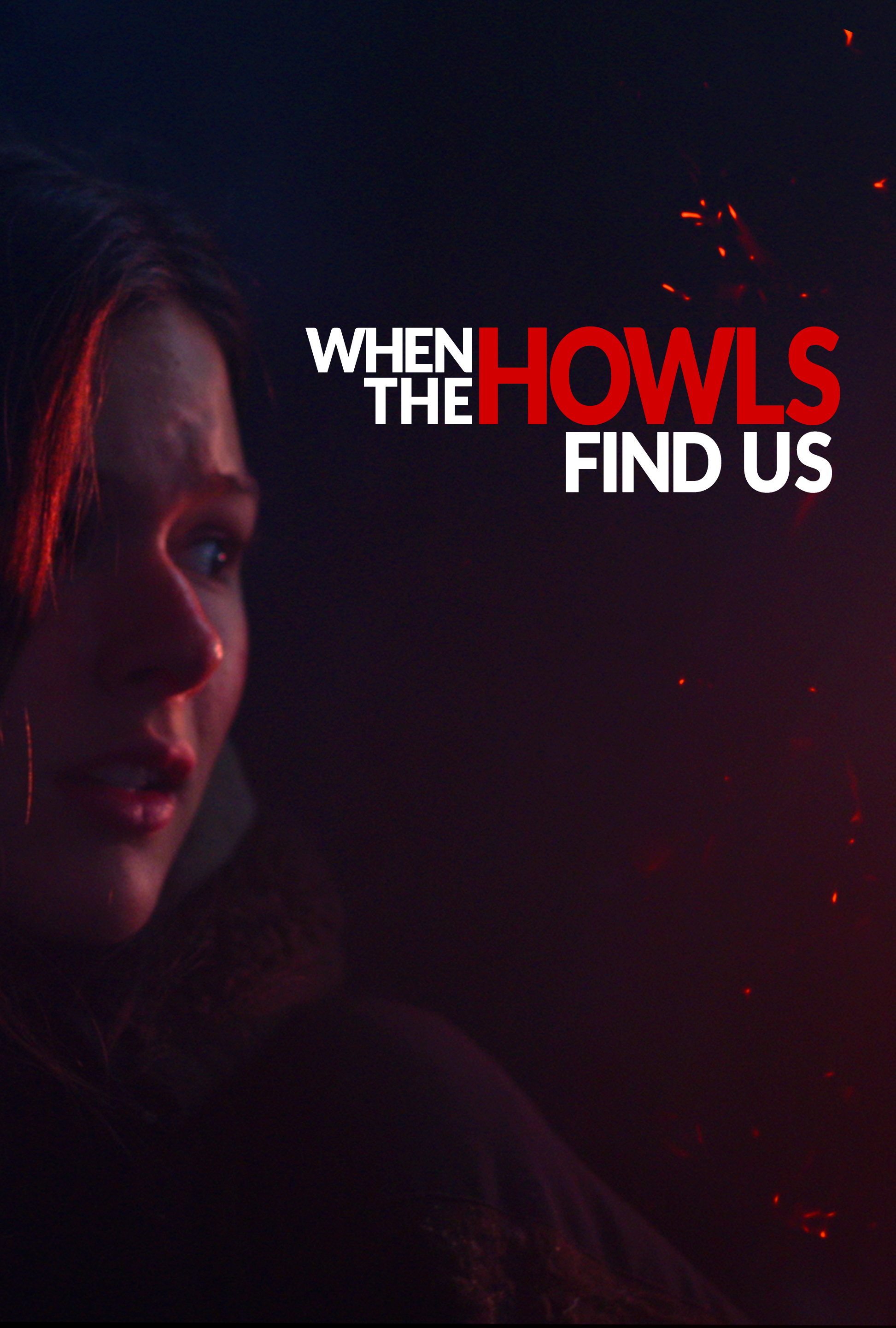 When the Howls Find Us